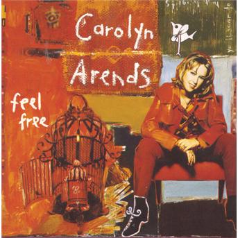 Feel Free - Carolyn Arends - Music -  - 0083061002923 - 