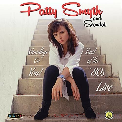 Cover for Patty Smyth &amp; Scandal · Goodbye to You! Best of the '80s Live (LP) [Coloured edition] (2020)
