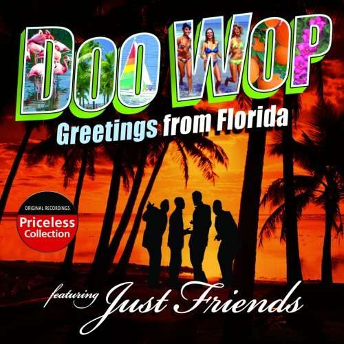 Cover for Just Friends · Doo Wop Greetings from Florida (CD) (2008)