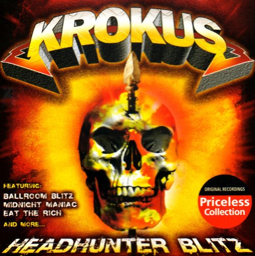 Headhunter Blitz - Krokus - Musiikki - COLLECTABLES - 0090431946923 - lauantai 30. kesäkuuta 1990