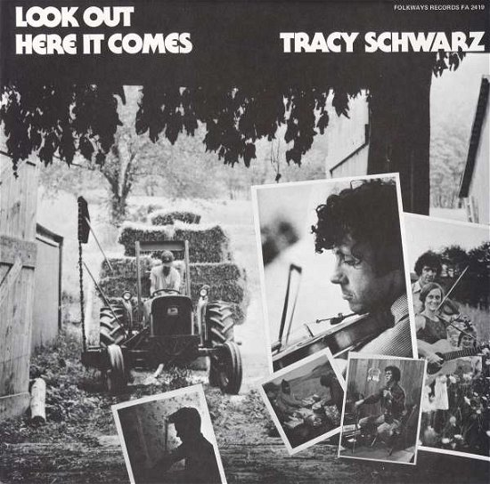 Cover for Tracy Schwarz · Look out Here It Comes (CD) (2012)