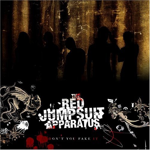 Red Jumpsuit Apparatus-don't You Fake It - Red Jumpsuit Apparatus - Music - VIRGIN - 0094636282923 - July 18, 2006