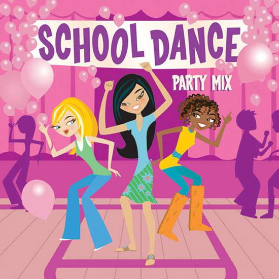 School Dance Party Mix - Reflections - Música - POP - 0096741120923 - 6 de maio de 2016