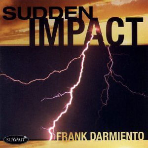 Sudden Impact - Frank Darmiento - Muziek - SUMMIT RECORDS - 0099402378923 - 6 januari 2004