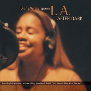 L.a. After Dark - Diane Witherspoon - Musik - SUMMIT RECORDS - 0099402381923 - 9. februar 2015