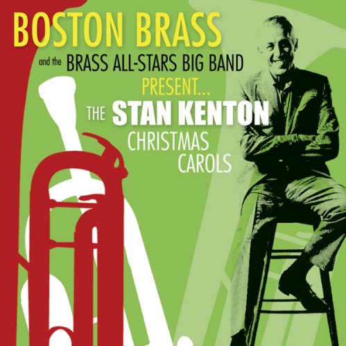 Cover for Boston Brass · The Stan Kenton Christmas Carols (CD) (2015)