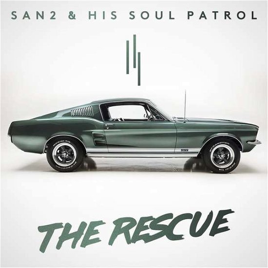 Cover for San2 &amp; His Soul Patrol · The Rescue (CD) (2019)