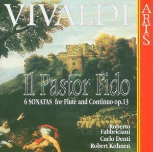 Cover for Fabbriciani / Denti / Kohnen · Il Pastor Fido - 6 S Arts Music Klassisk (CD) (2000)
