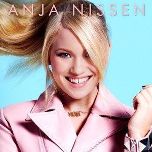 Anja Nissen - Anja Nissen - Música - UNIVERSAL - 0602537885923 - 25 de marzo de 2016