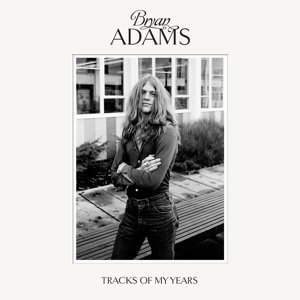 Cover for Bryan Adams · Tracks of My YEARS (CD) [Deluxe edition] (2014)