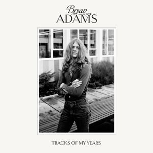 Tracks of My YEARS - Bryan Adams - Musik - POLYDOR - 0602537955923 - 6. Oktober 2014