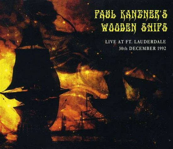 Cover for Paul Kantner · Ft. Lauderdale Dec 1992 (CD) [Box set] (2012)