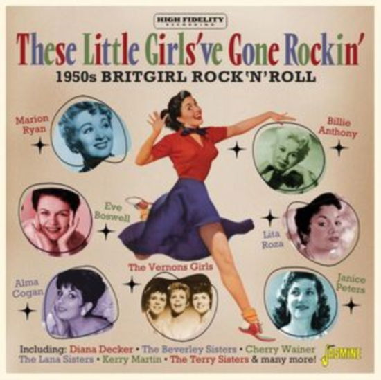 Cover for These Little Girls've Gone Rockin: 1950s Britgirl · These Little Girlsve Gone Rockin - 1950s Britgirl RockNRoll (CD) (2024)