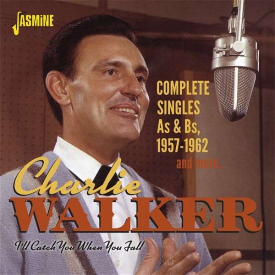 Cover for Charlie Walker · I'll Catch You When You Fall (CD) (2022)