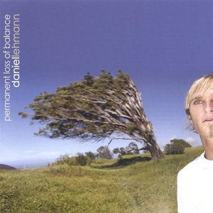 Cover for Daniel Lehmann · Permanent Loss of Balance (CD) (2005)