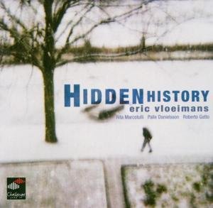 Eric Vloeimans · Hidden History (CD) (2004)