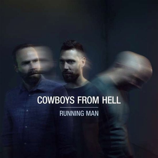 Cowboys From Hell · Running Man (CD) (2018)