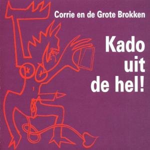 Kado Uit De Hel (2) - Van Binsbergen / Various - Musikk - BUZZ - 0608917601923 - 8. november 2001