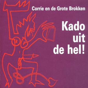 Kado Uit De Hel (2) - Van Binsbergen / Various - Muziek - BUZZ - 0608917601923 - 8 november 2001