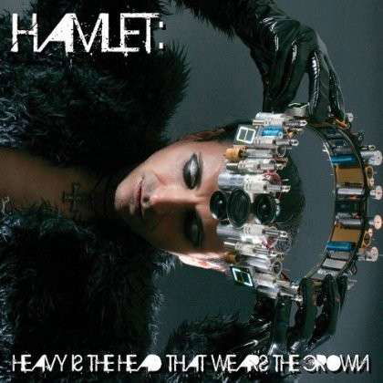 Cover for Hamlet · Heavy Is The Head That Wears The Crown (CD) (2012)