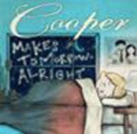 Cover for Cooper · Makes Tomorrow Alright (CD) (2009)