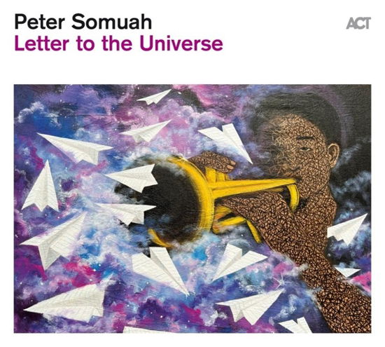 Cover for Peter Somuah · Letter To The Universe (CD) [Digipak] (2023)
