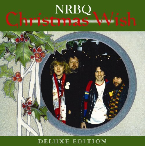 Cover for Nrbq · Christmas Wish (CD) [Deluxe edition] (2009)