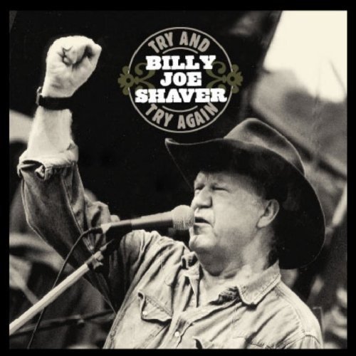 Cover for Billy Joe Shaver · Try and Try Again - Live (CD) (2003)