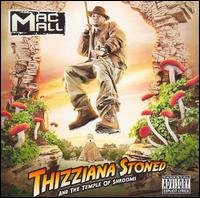 Cover for Mac Mall · Thizziana Stoned &amp; Tha Temple of Shrooms (CD) (2006)