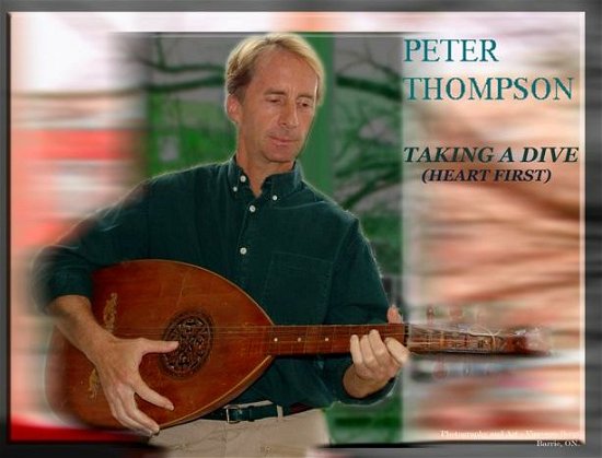 Cover for Peter Thompson · Taking a Dive (Heart First) (CD) (2007)