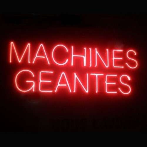 Cover for Geantes Machines · Machines Geantes CD (CD) (2014)