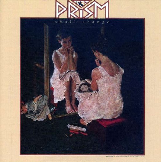 Cover for Prism · Small Change (CD) (2008)