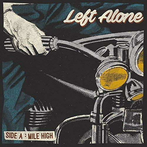 Cover for Left Alone · Mile High (LP) (2018)