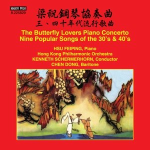 Cover for Chen &amp; He / Fein-ping / Dong / Hong Kong · Butterfly Lovers Piano Concerto - Nine Popular (CD) (2016)