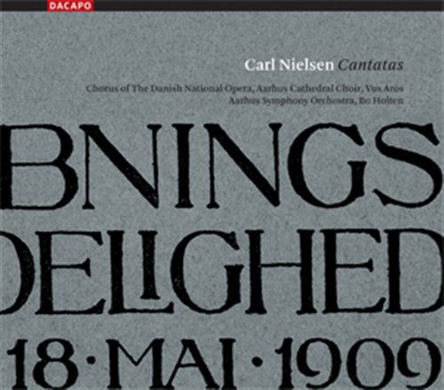 Cover for Nielsen / Aarhus Symphony Orchestra / Holten · Cantatas (CD) (2010)