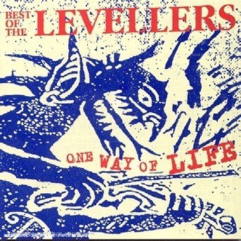 Cover for Levellers · One Way of Life-best of (CD) [Best of edition] (2007)