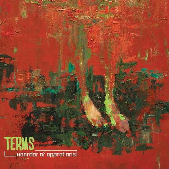 Terms · Hoarder Of Operations (CD) [Limited edition] (2020)