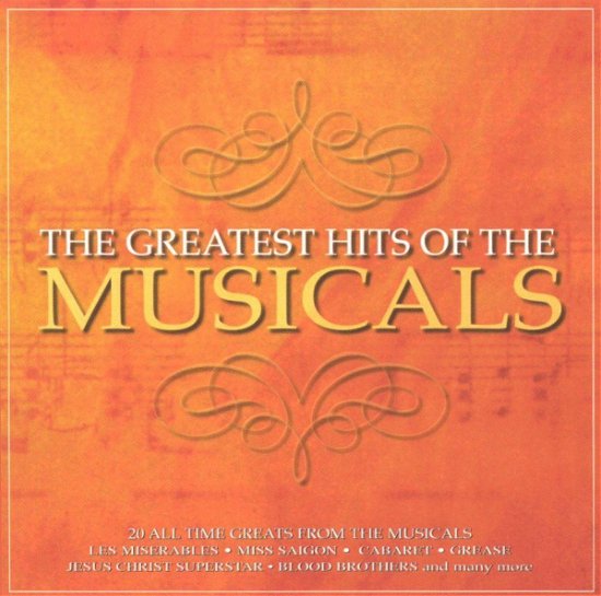 Cover for Greatest Hits Of The Musicals (CD)