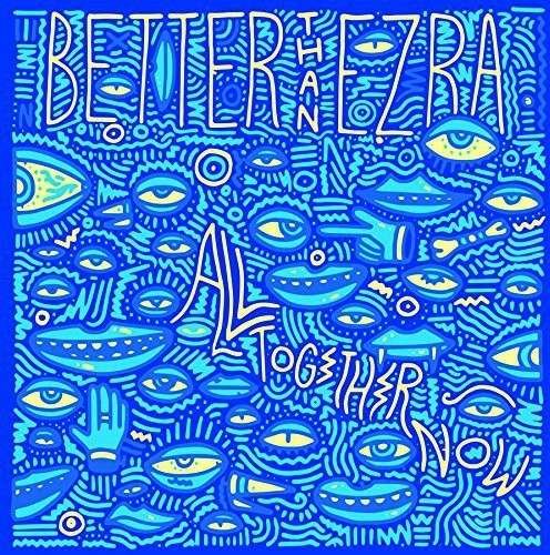 Cover for Better Than Ezra · All Together Now (CD) (2015)