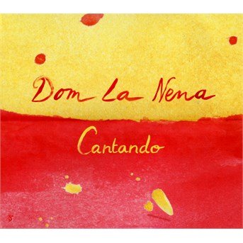 Cover for Dom La Nena · Cantando (CD) (2016)