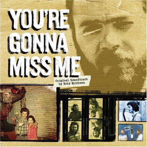 You're Gonna Miss Me - Roky Erickson - Musiikki - PALM PICTURES - 0660200213923 - lauantai 30. kesäkuuta 1990