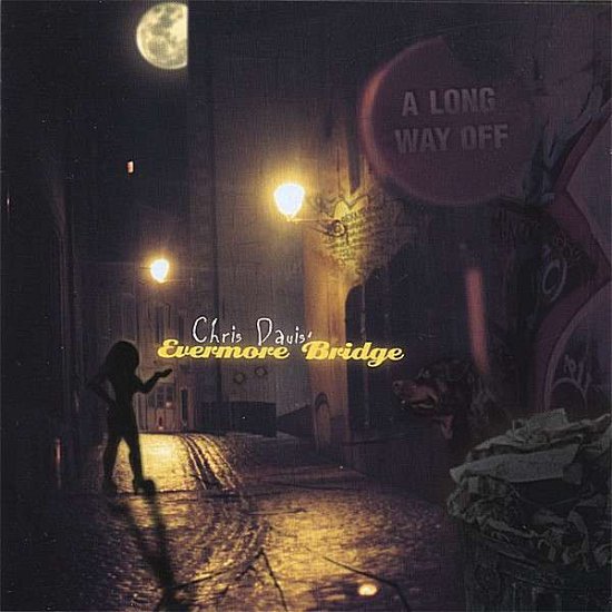 Cover for Chris Davis · Long Way off (CD) (2006)