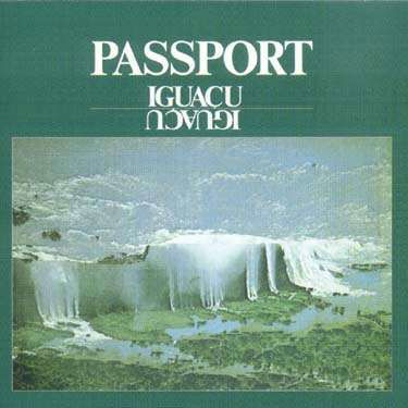 Iguacu - Passport - Music - FAB DISTRIBUTION - 0664140014923 - July 25, 2006