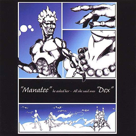 Cover for Manatee · Dex (CD) (2007)