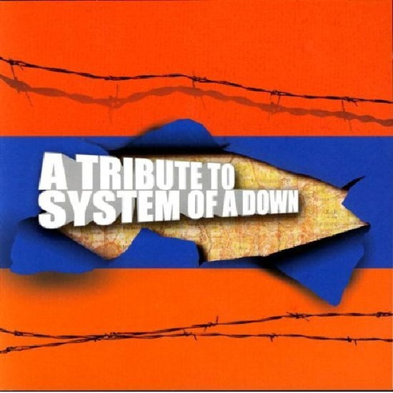 Tribute To System Of A Down - Various Artists - Musiikki - Cleopatra - 0666496423923 - maanantai 1. helmikuuta 2010