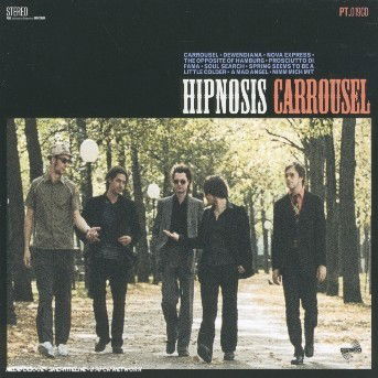 Carrousel - Hipnosis - Music - Groove Attack - 0673792301923 - April 11, 2005