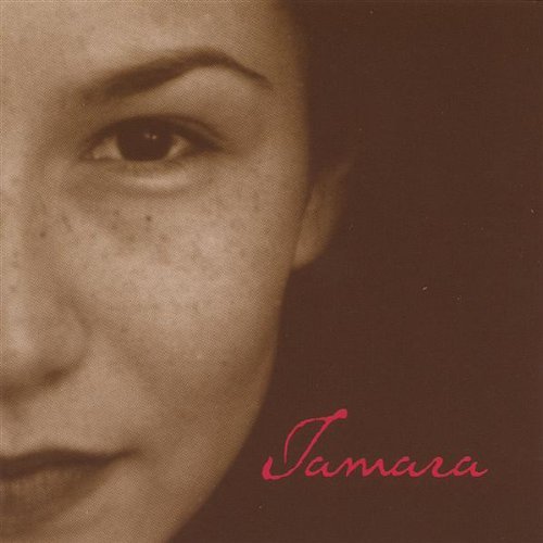 Tamara - Tamara Podemski - Musiikki - CD Baby - 0676868146923 - tiistai 20. joulukuuta 2005