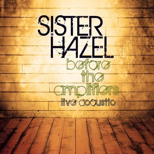 Cover for Sister Hazel · Before The Amplifiers (CD) (1990)