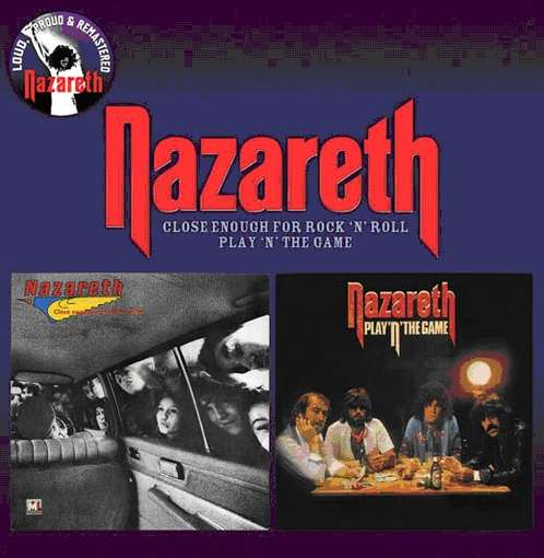 Close Enough for Rock 'n' Roll - Nazareth - Music - BMG Rights Management LLC - 0698458813923 - October 5, 2018