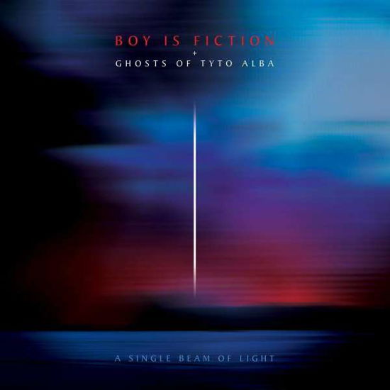 Cover for Boy is Fiction / Ghosts of Tyto Alba · A Single Beam Of Light (CD) (2018)